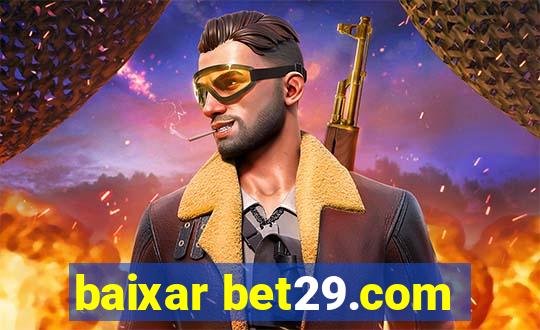 baixar bet29.com